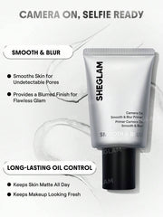 Sheglam Camera On Smooth & Blur Primer.