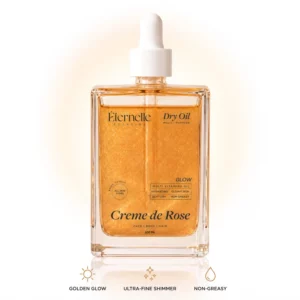 Eternelle DRY OIL - Crème de Rose Glow 100ml